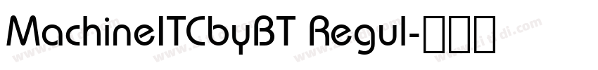 MachineITCbyBT Regul字体转换